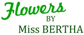 Flowers By Miss Bertha
