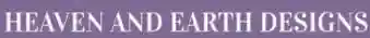 Heaven and Earth Designs
